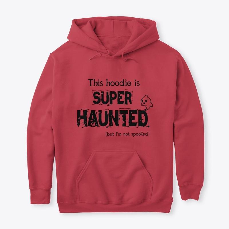 Spirit Voices SUPER HAUNTED Tee